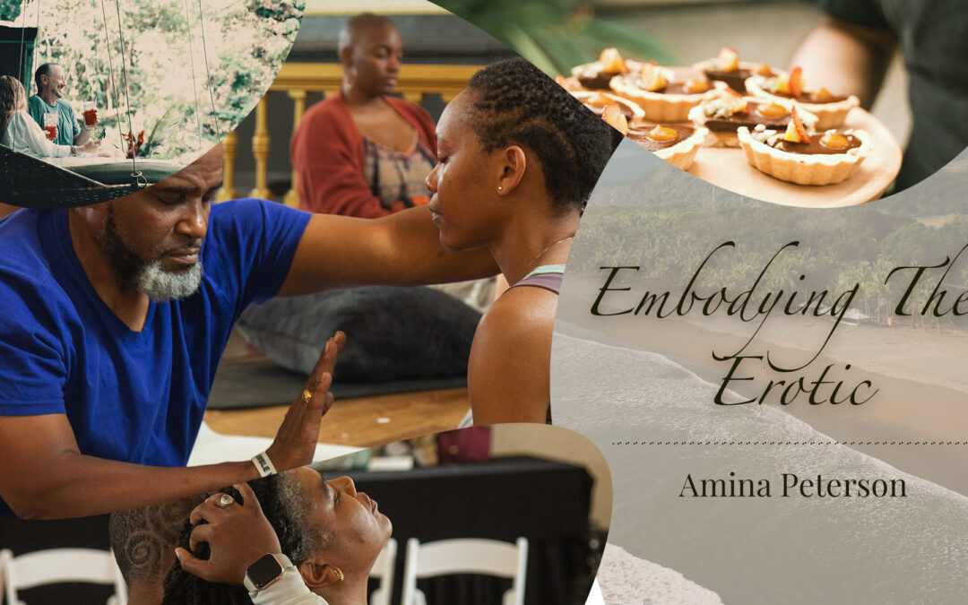 Embodying The Erotic